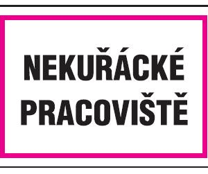 NEKUŘÁCKÉ PRACOVIŠTĚ - 210 X 147