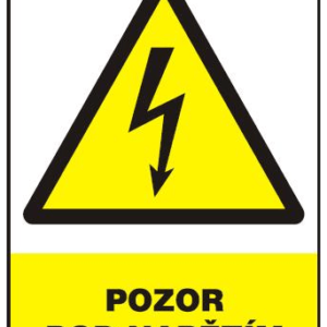 POZOR - POD NAPĚTÍM - 210 X 297