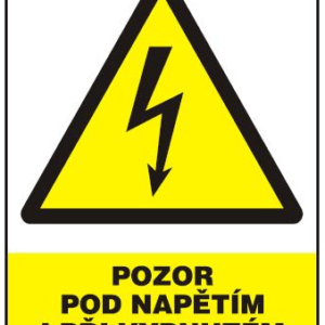POZOR - POD NAPĚTÍM I PŘI VYPNUTÉM VYPÍNAČI - 210 X 297